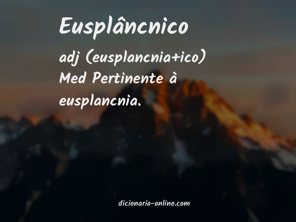 Significado de eusplâncnico