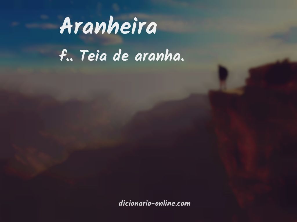 Significado de aranheira