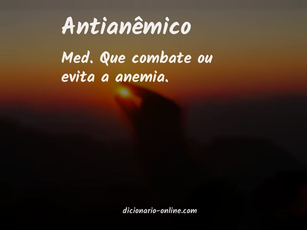 Significado de antianêmico