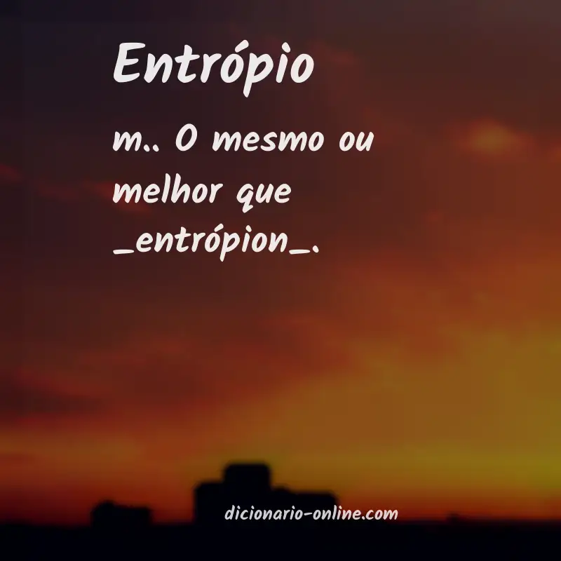 Significado de entrópio