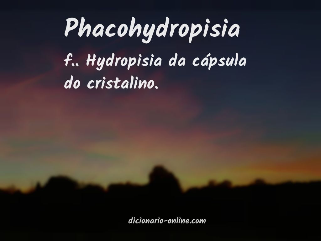 Significado de phacohydropisia