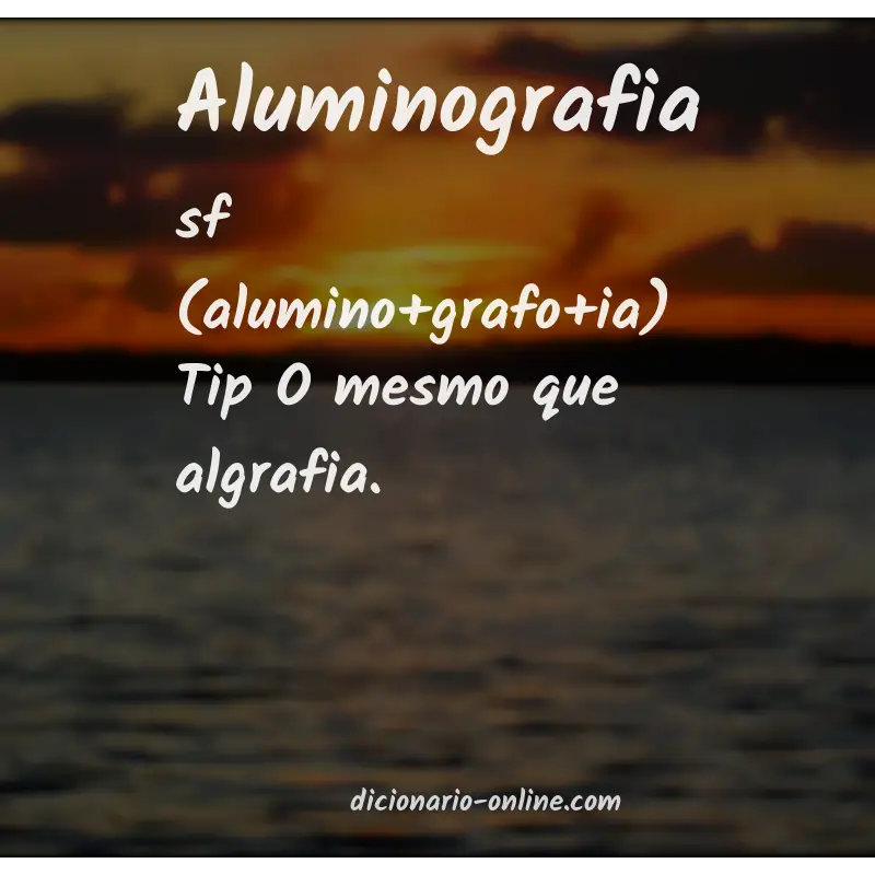 Significado de aluminografia