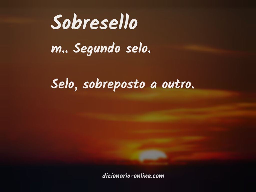 Significado de sobresello