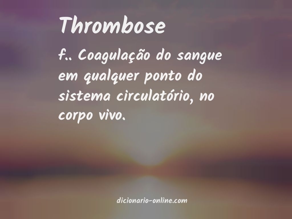 Significado de thrombose