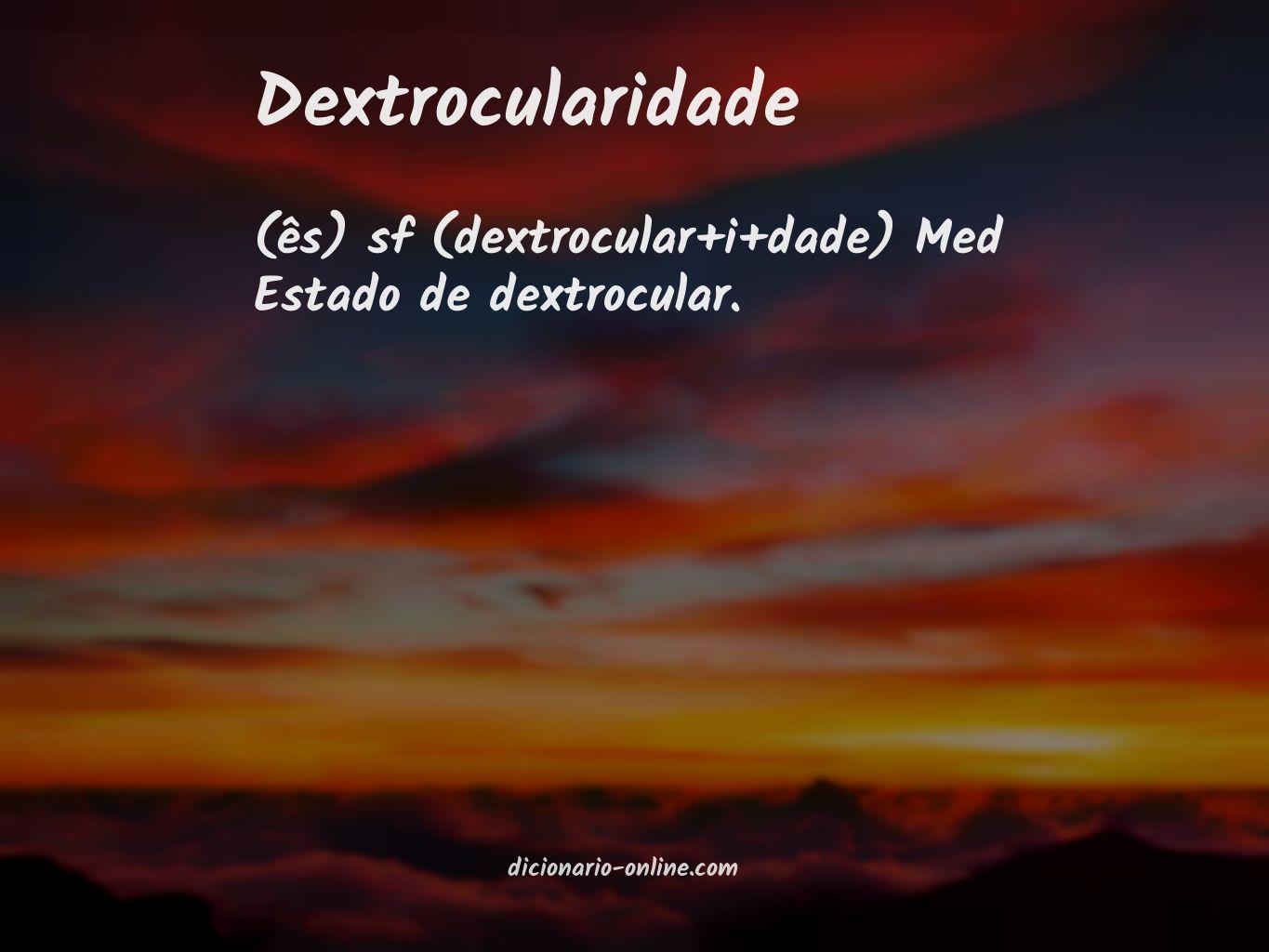 Significado de dextrocularidade