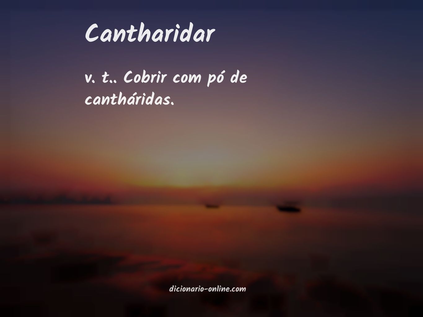 Significado de cantharidar