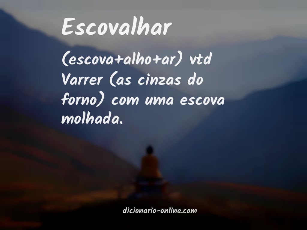 Significado de escovalhar