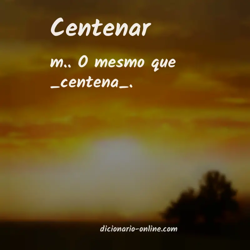 Significado de centenar