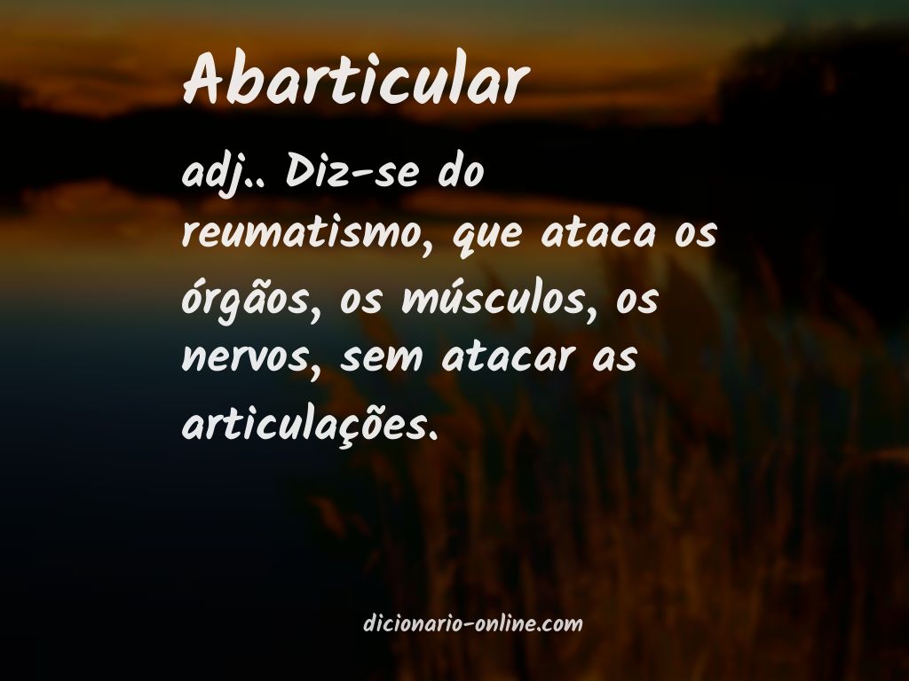 Significado de abarticular