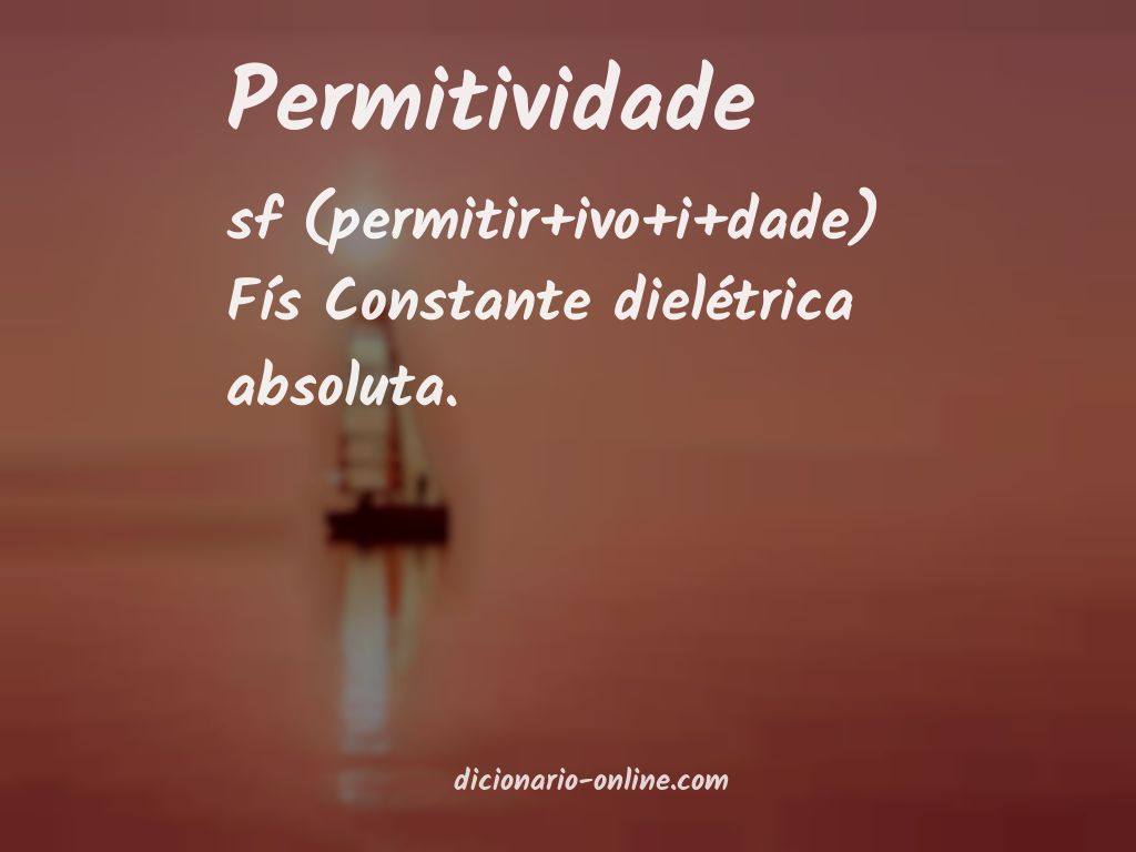 Significado de permitividade