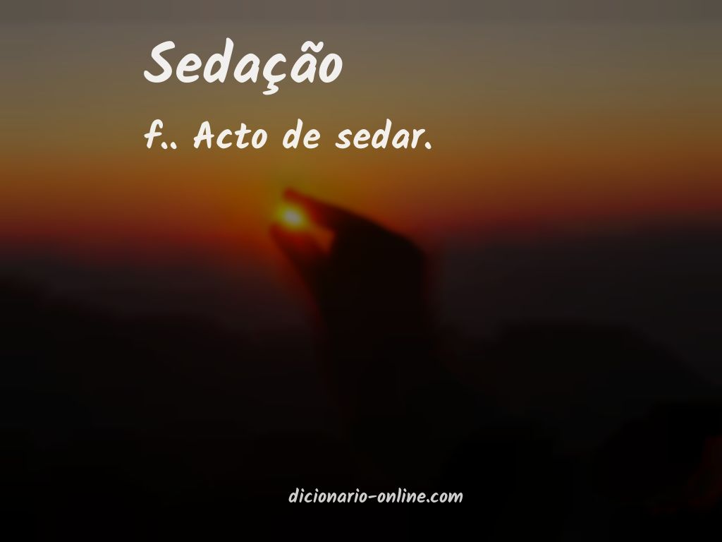 Significado de sedação