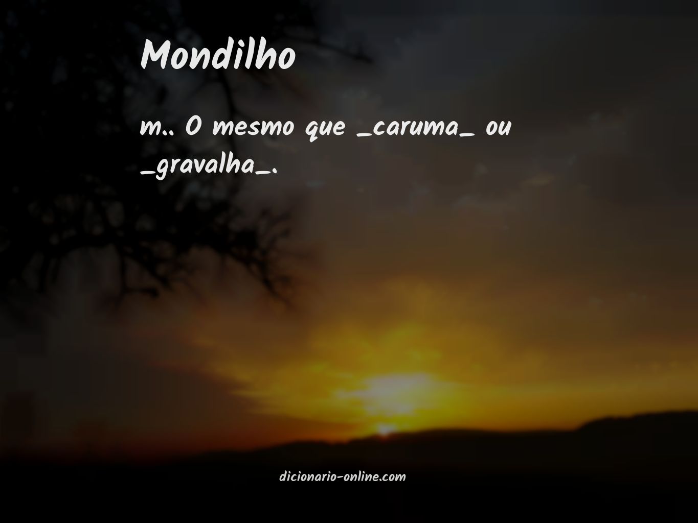 Significado de mondilho