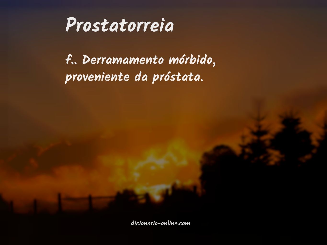 Significado de prostatorreia
