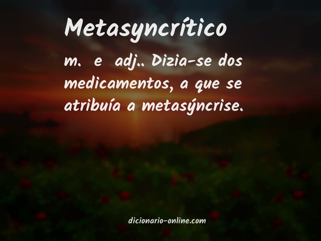 Significado de metasyncrítico