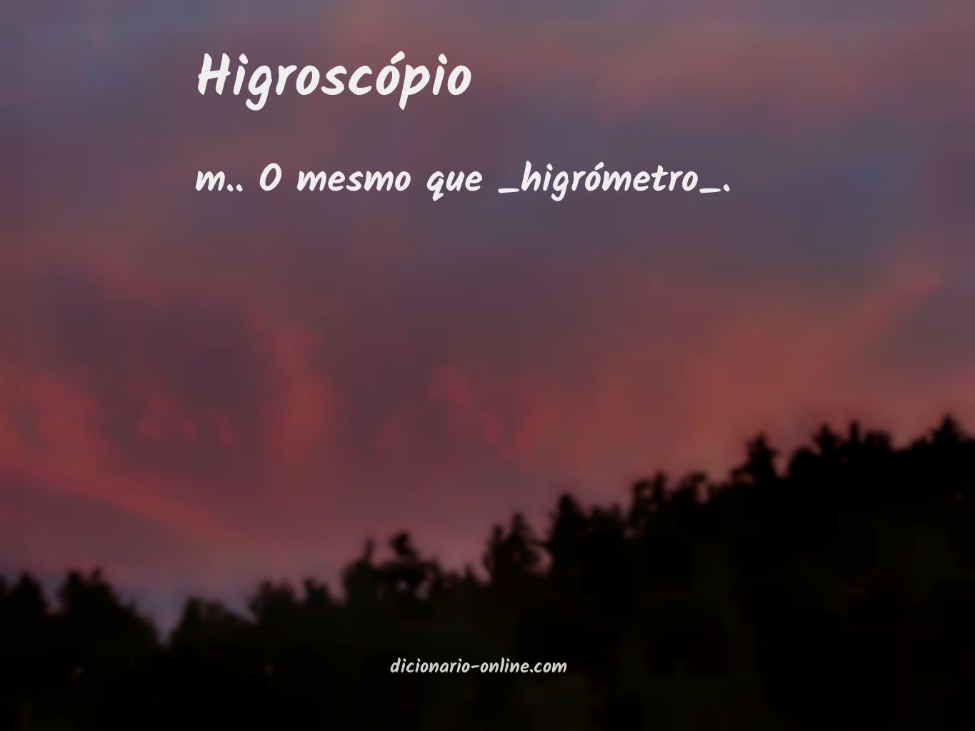 Significado de higroscópio