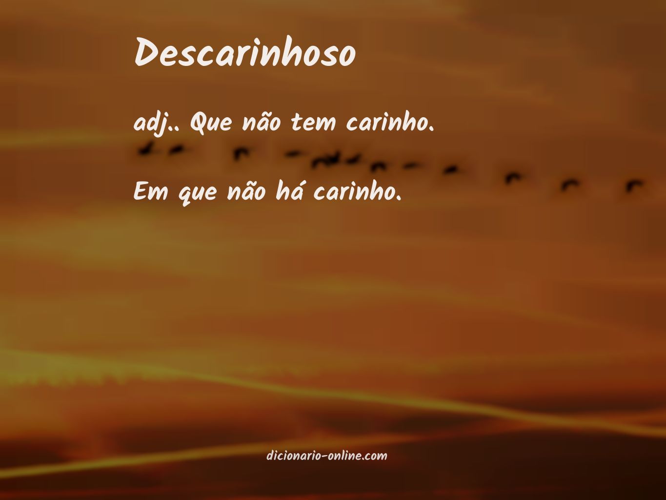 Significado de descarinhoso