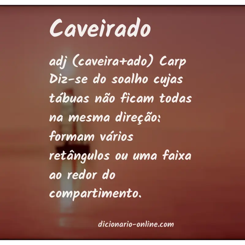 Significado de caveirado