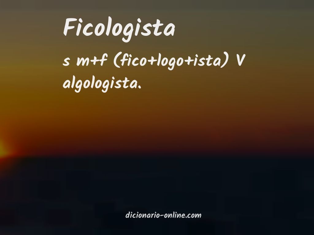 Significado de ficologista