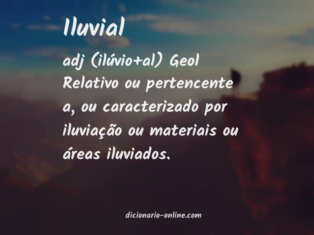 Significado de iluvial