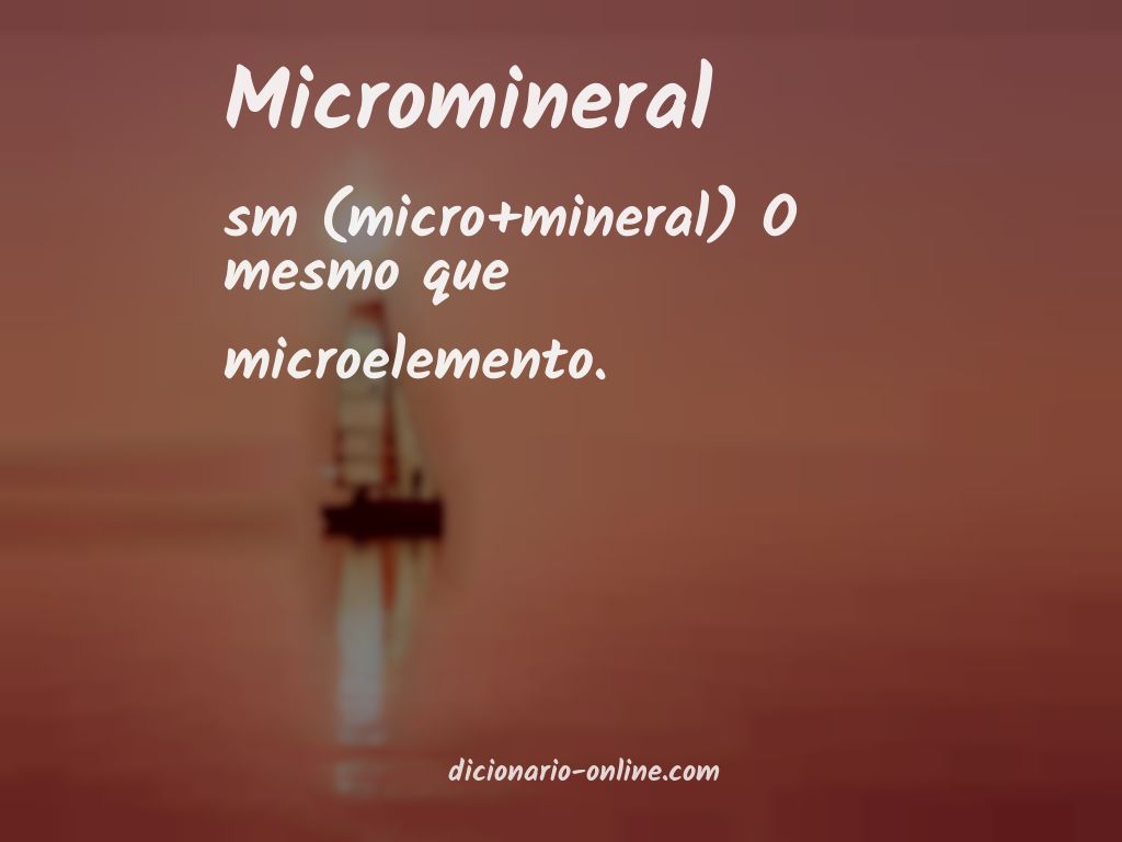 Significado de micromineral