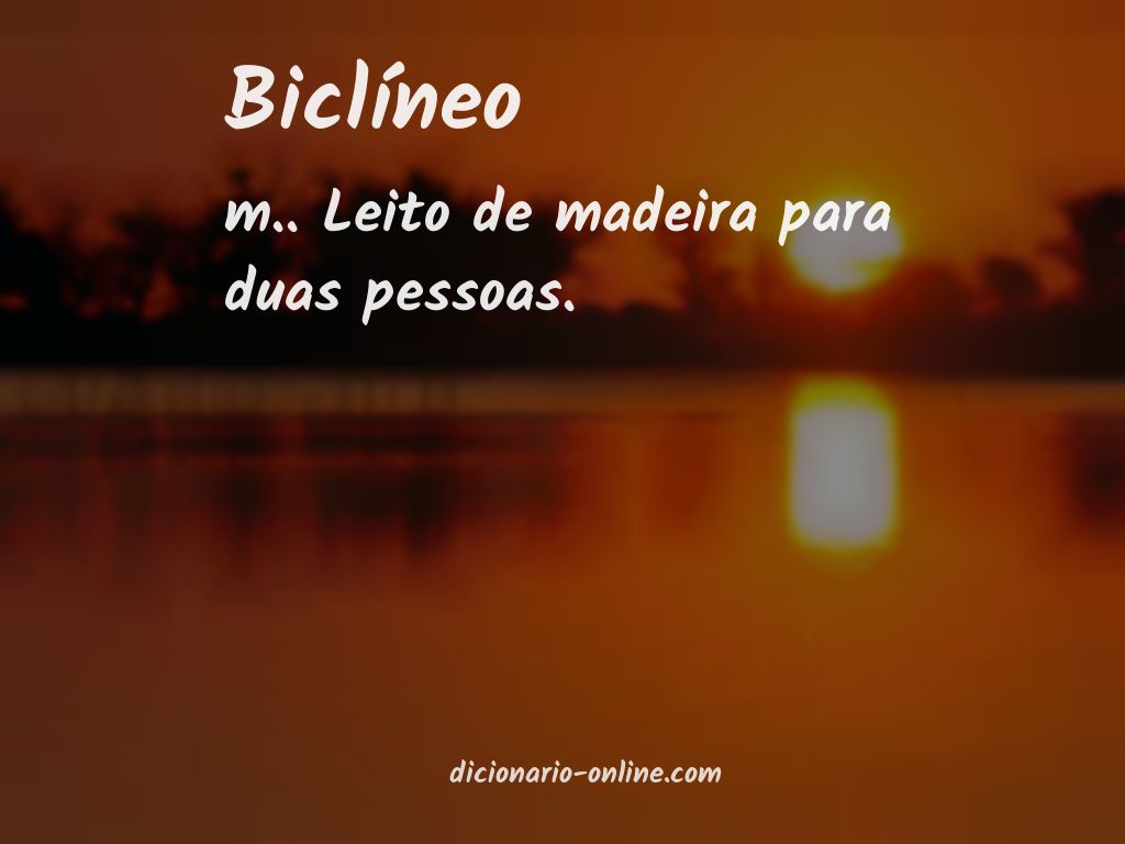 Significado de biclíneo