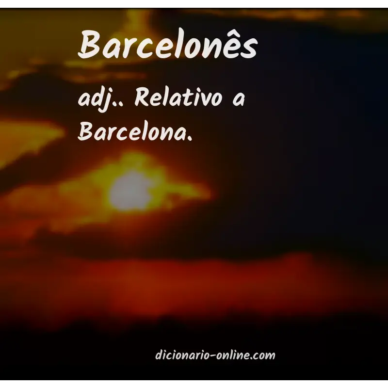Significado de barcelonês