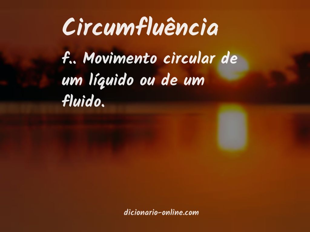 Significado de circumfluência