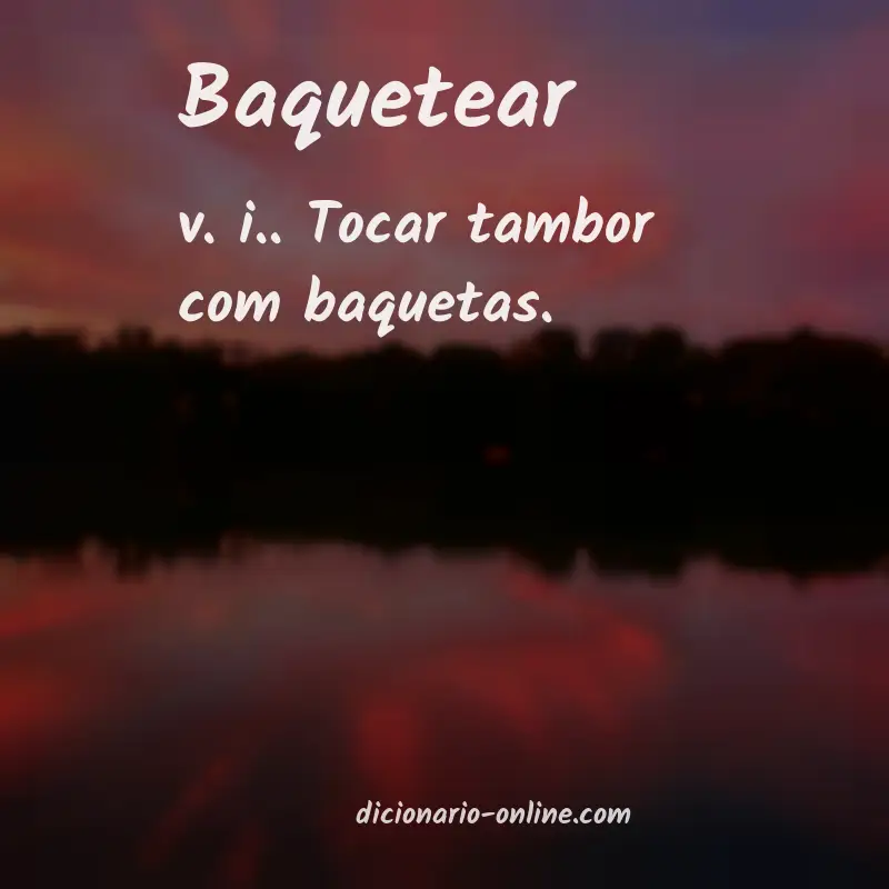 Significado de baquetear