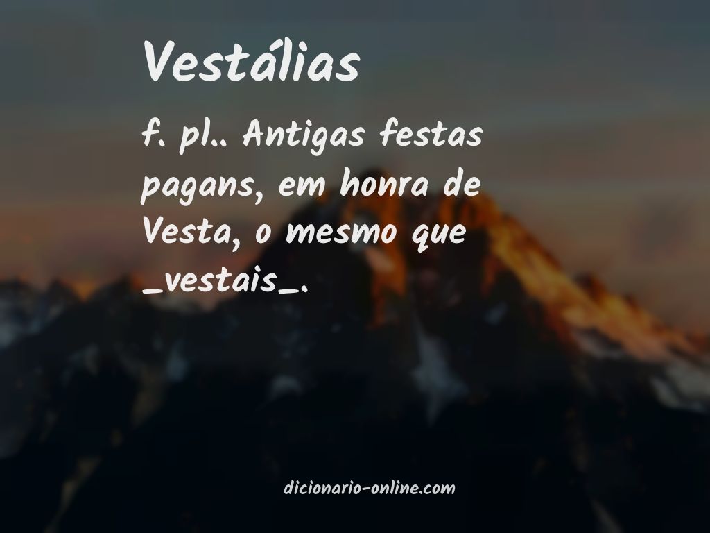 Significado de vestálias