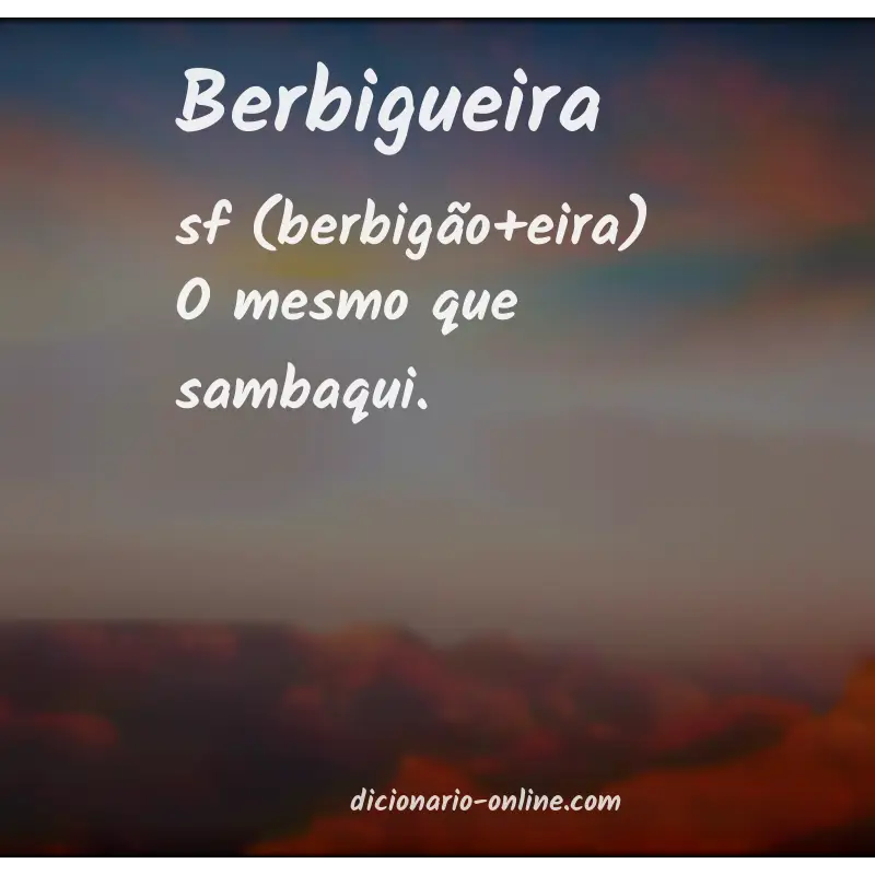 Significado de berbigueira
