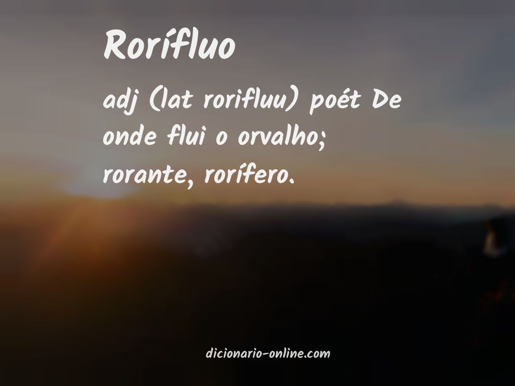 Significado de rorífluo