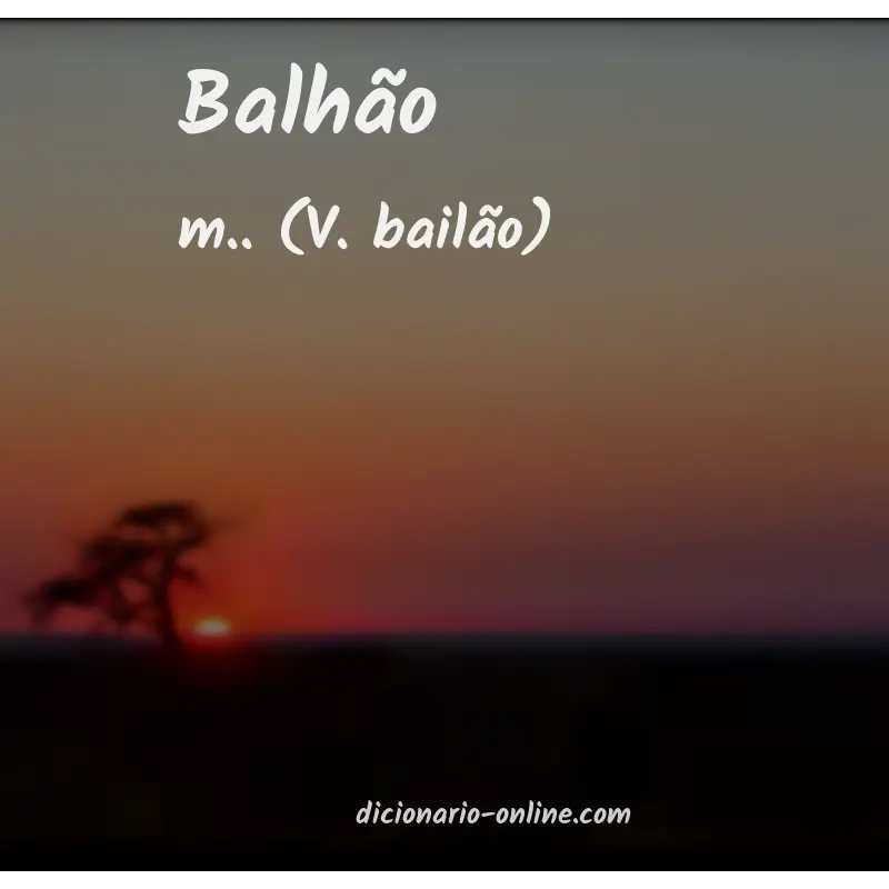 Significado de balhão