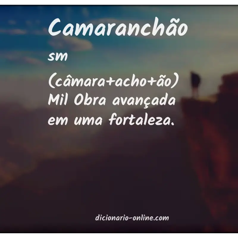 Significado de camaranchão