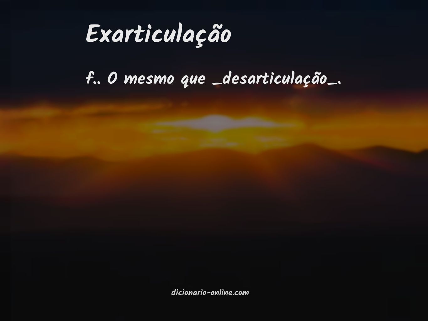 Significado de exarticulação