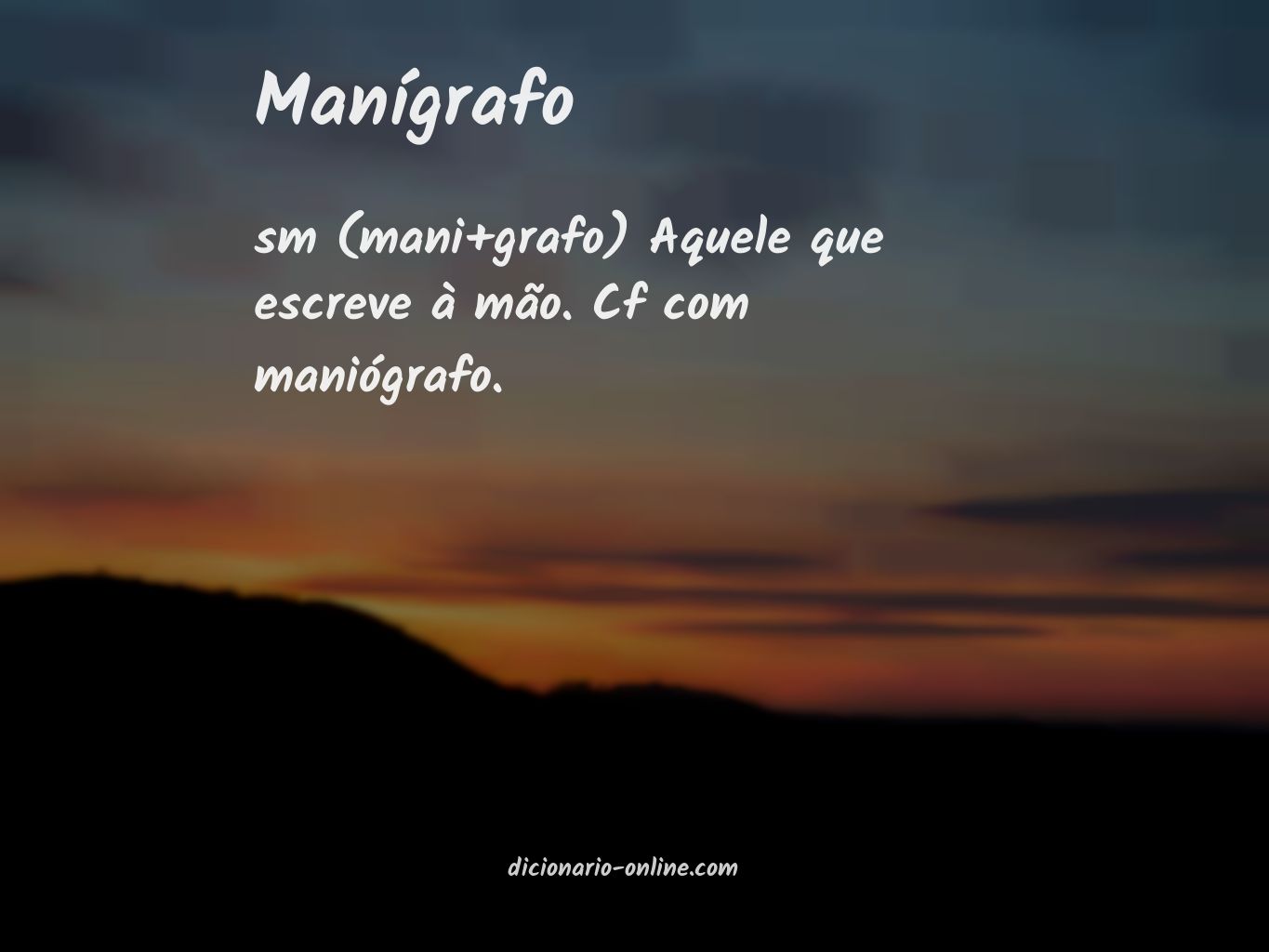 Significado de manígrafo