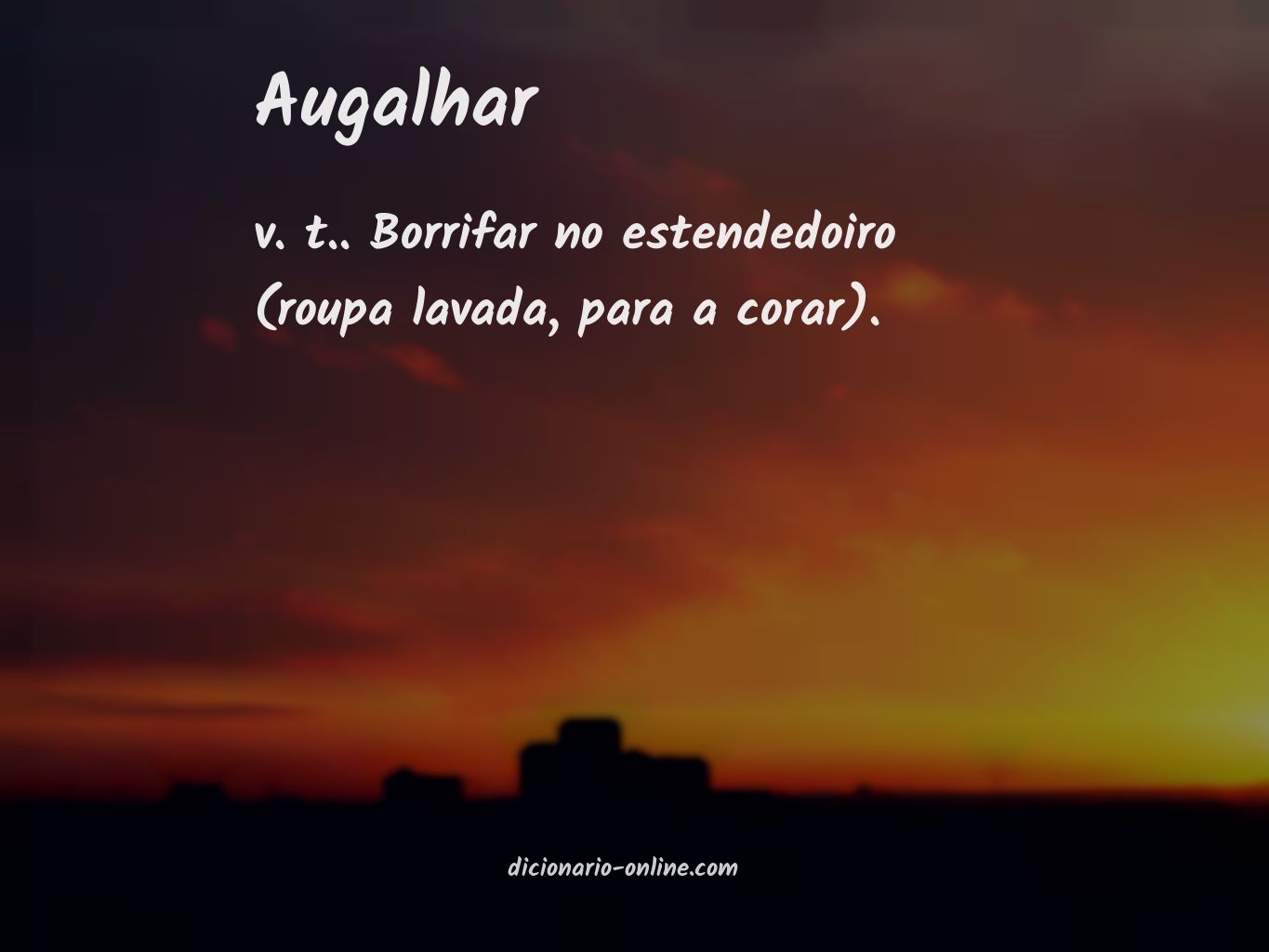 Significado de augalhar