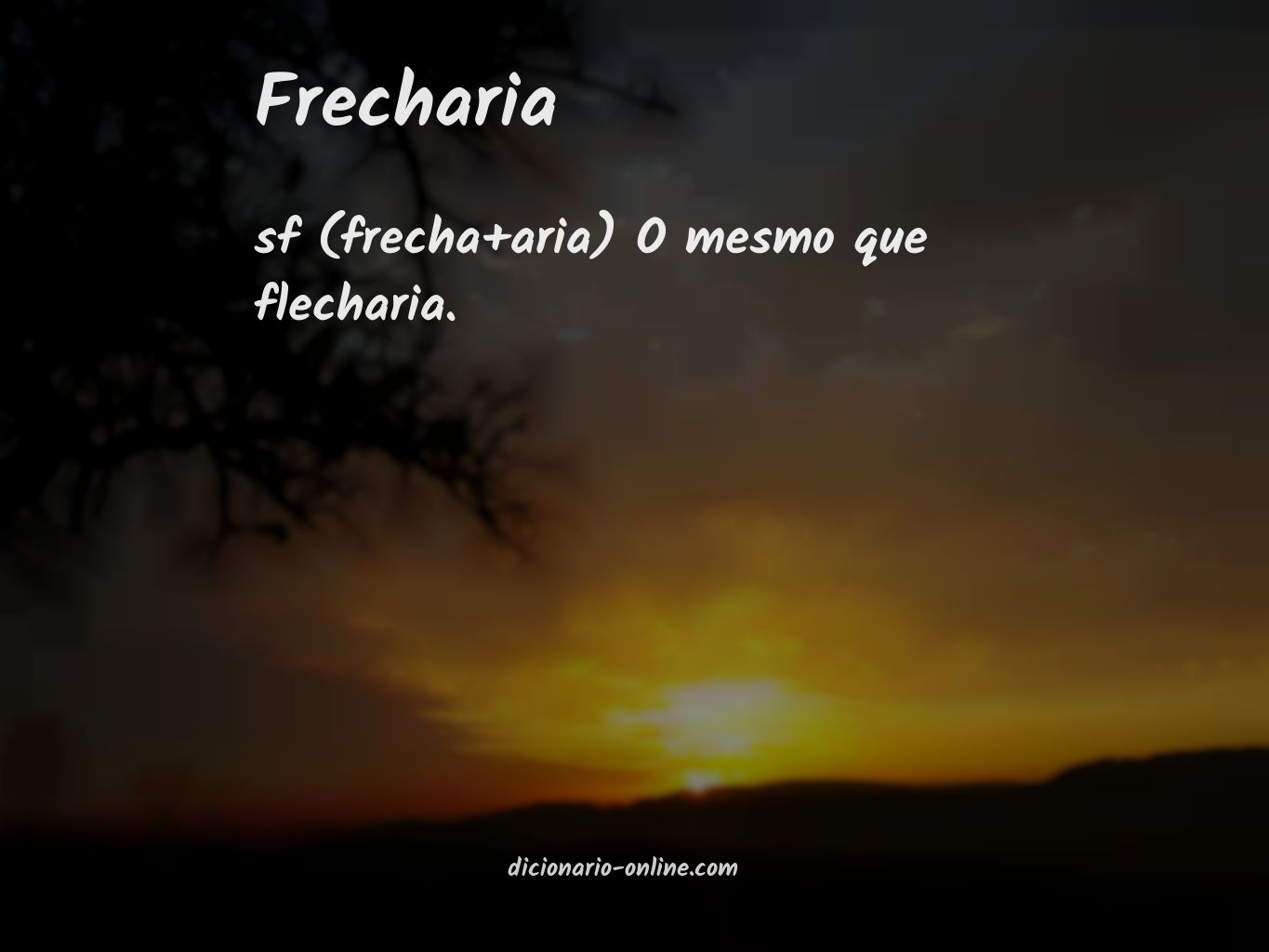 Significado de frecharia