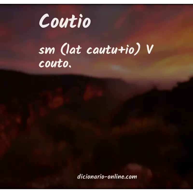 Significado de coutio