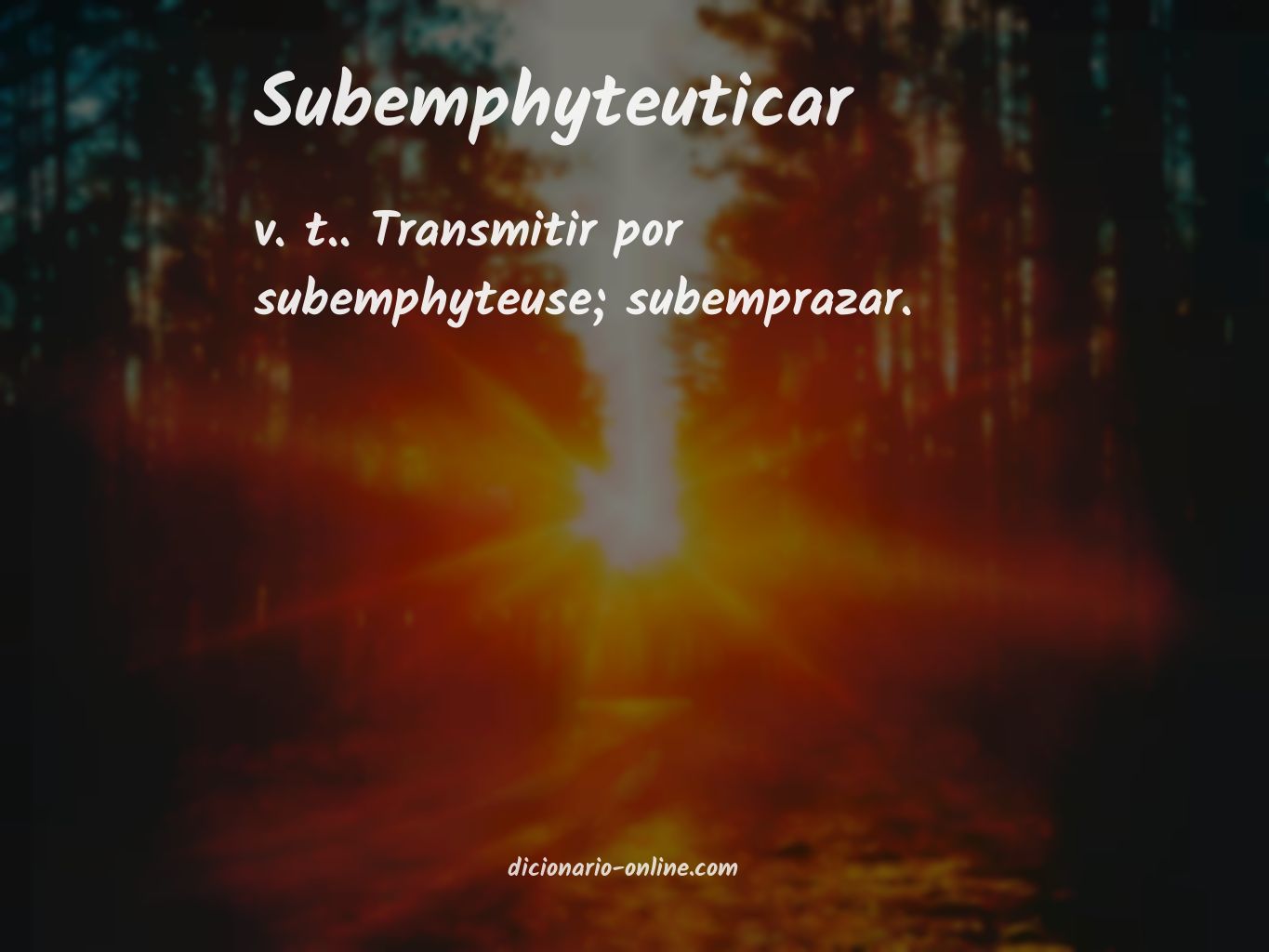 Significado de subemphyteuticar