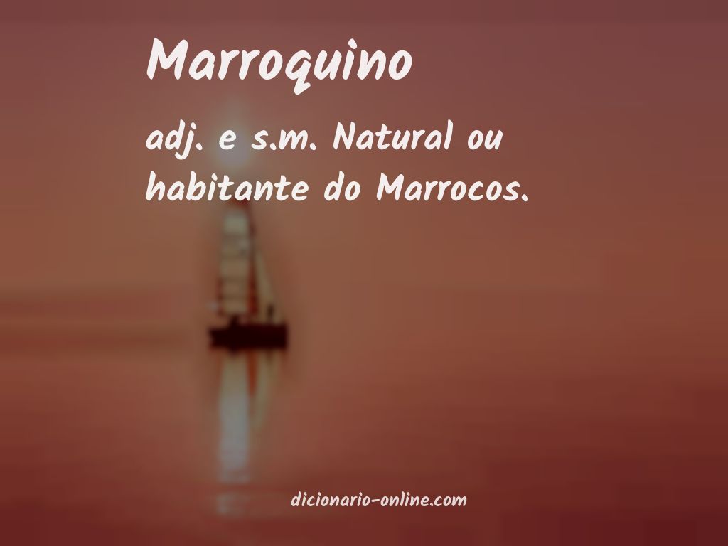 Significado de marroquino