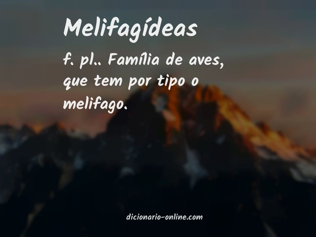 Significado de melifagídeas