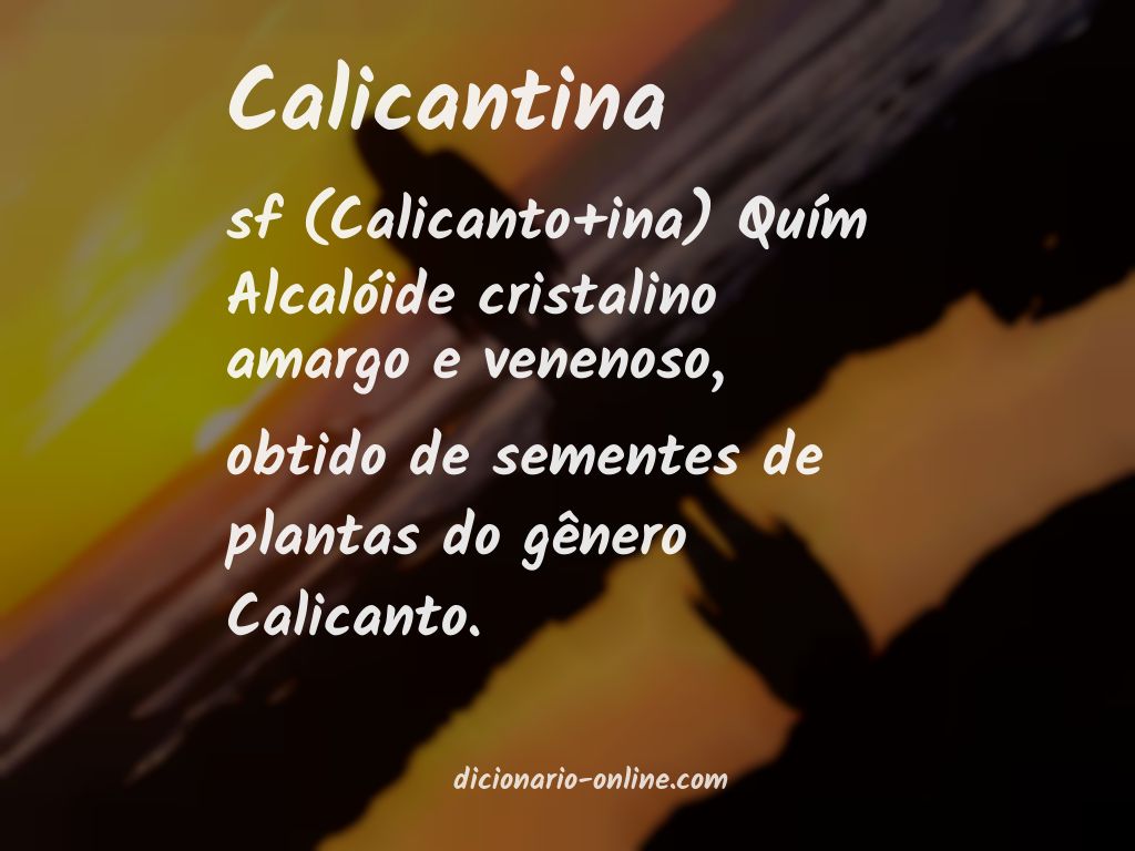 Significado de calicantina