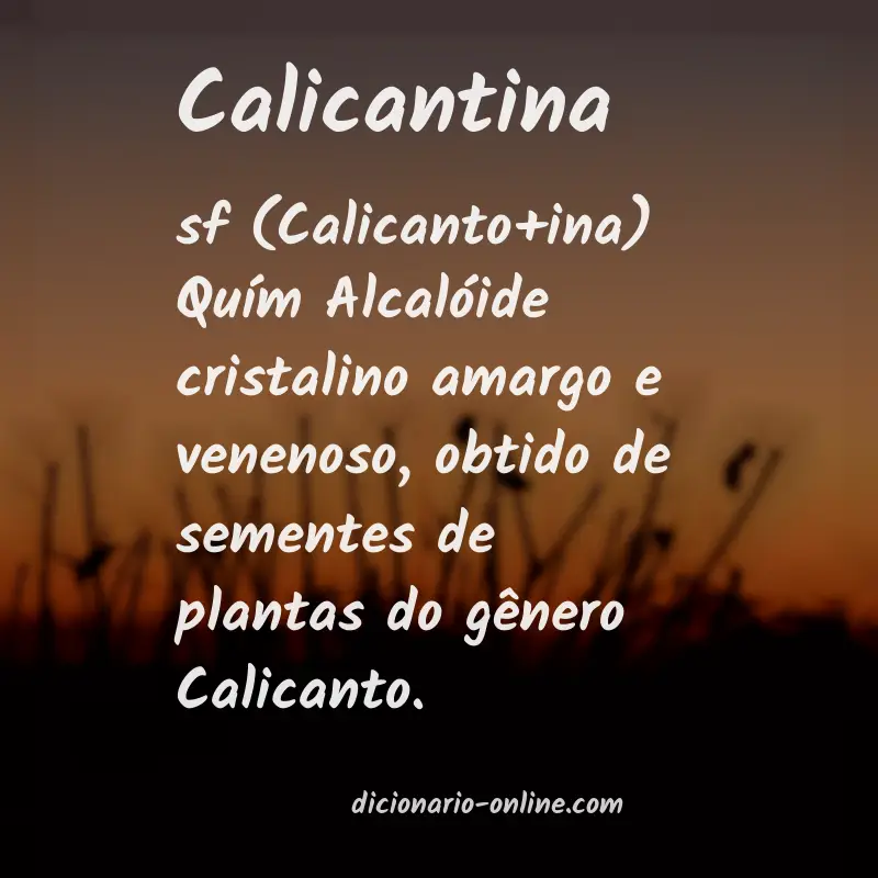 Significado de calicantina