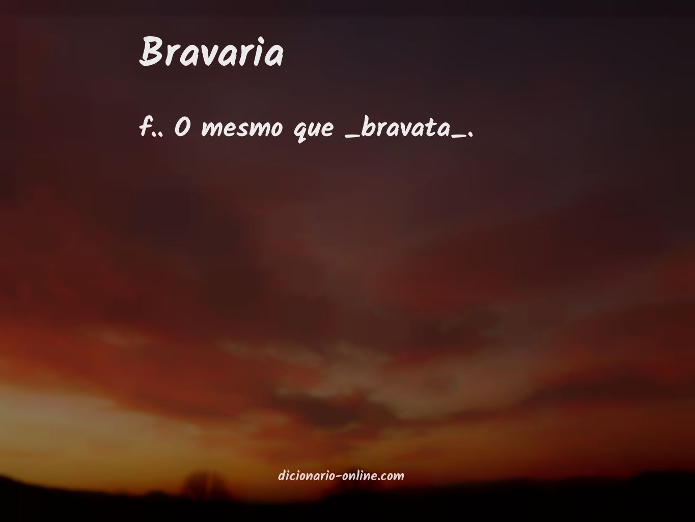 Significado de bravaria