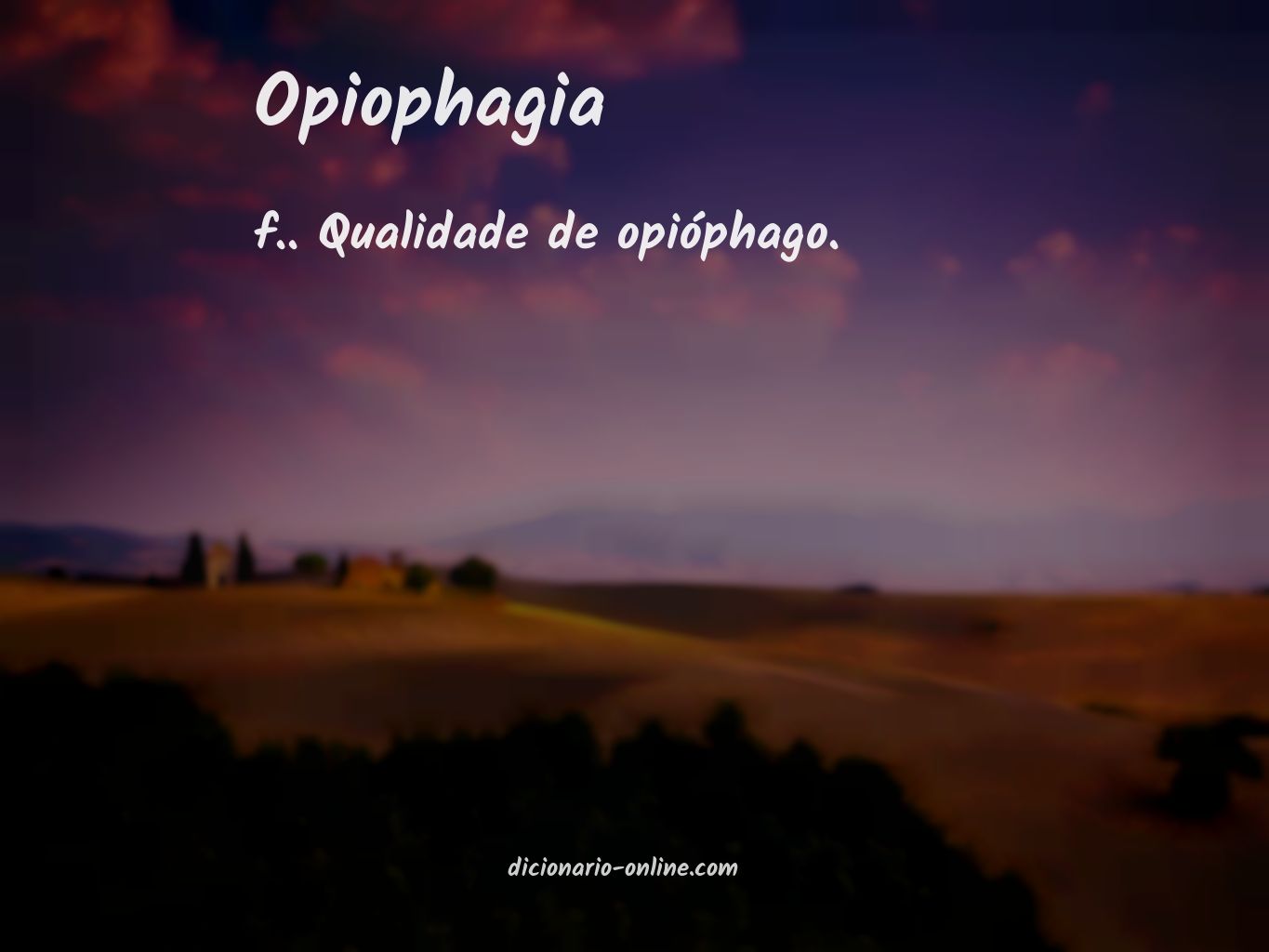 Significado de opiophagia