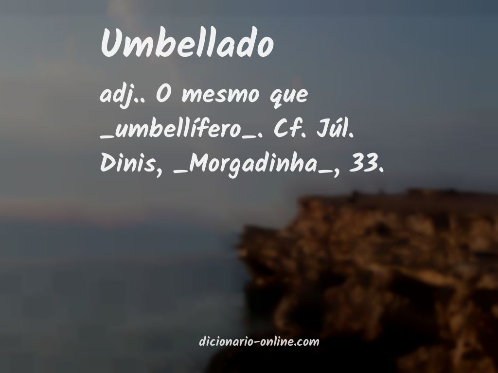 Significado de umbellado