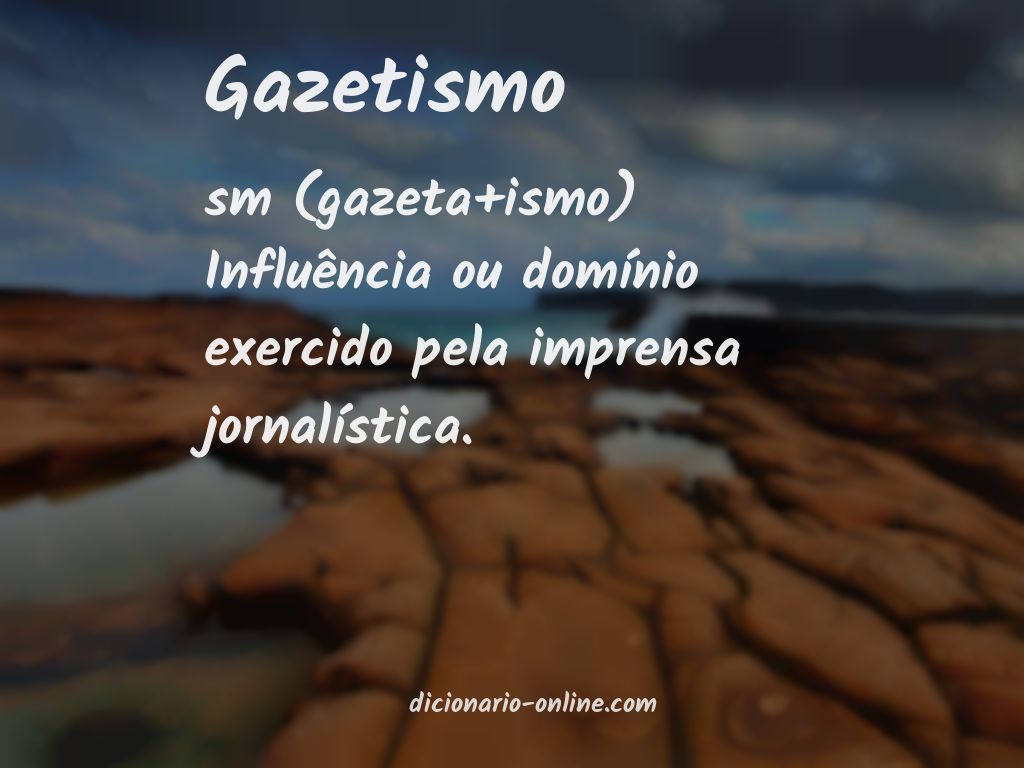 Significado de gazetismo