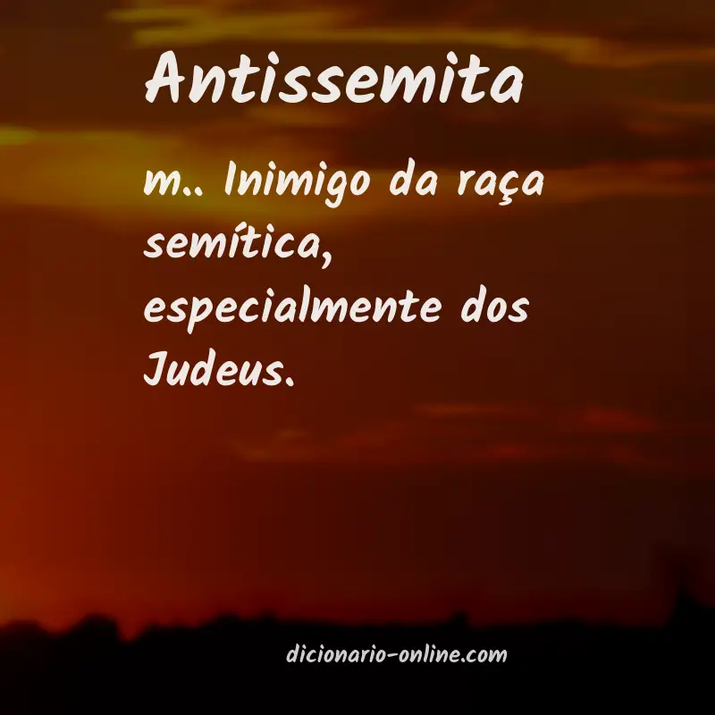 Significado de antissemita