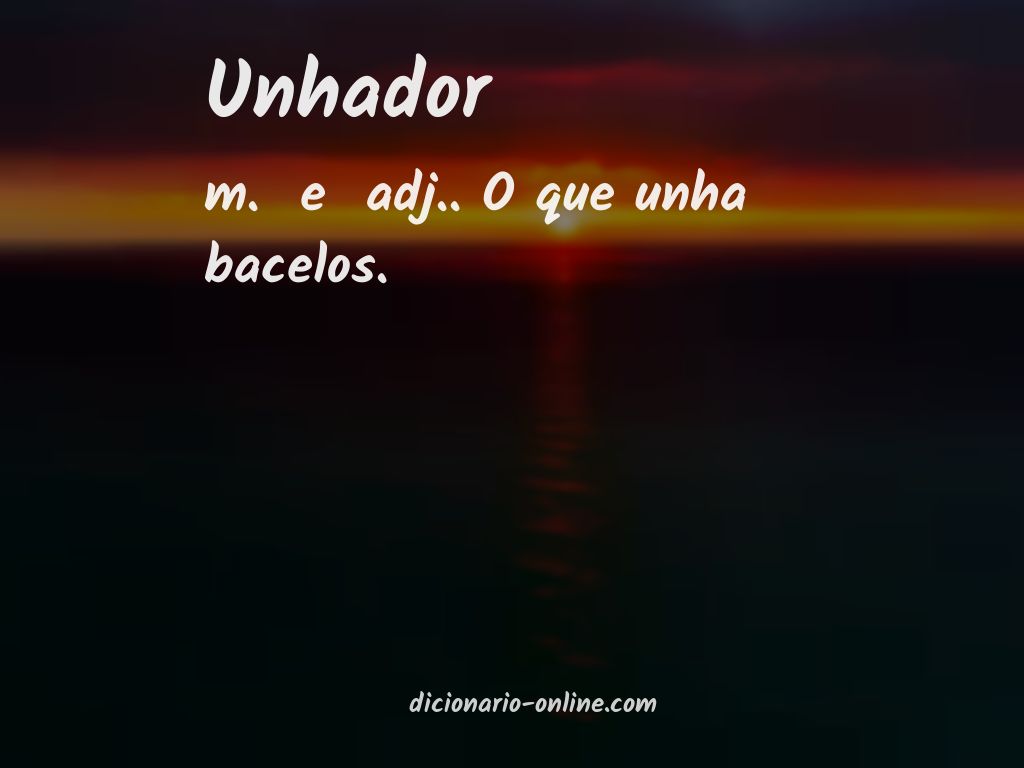 Significado de unhador