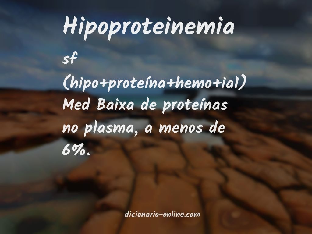 Significado de hipoproteinemia